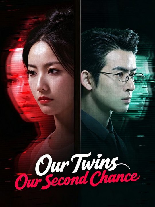 Our Twins Our Second Chance- Full Drama Movie English Sub