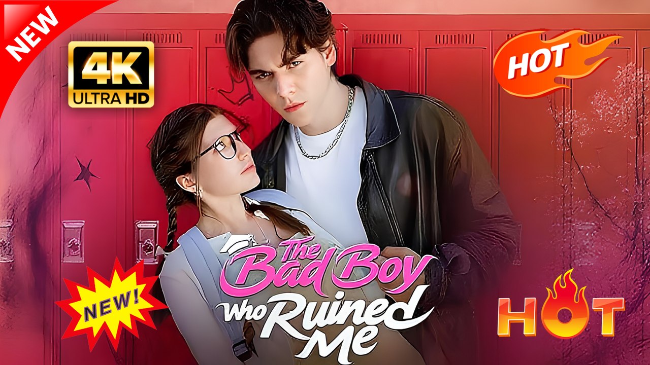 The Bad Boy Who Ruined Me Hot Dramatic English