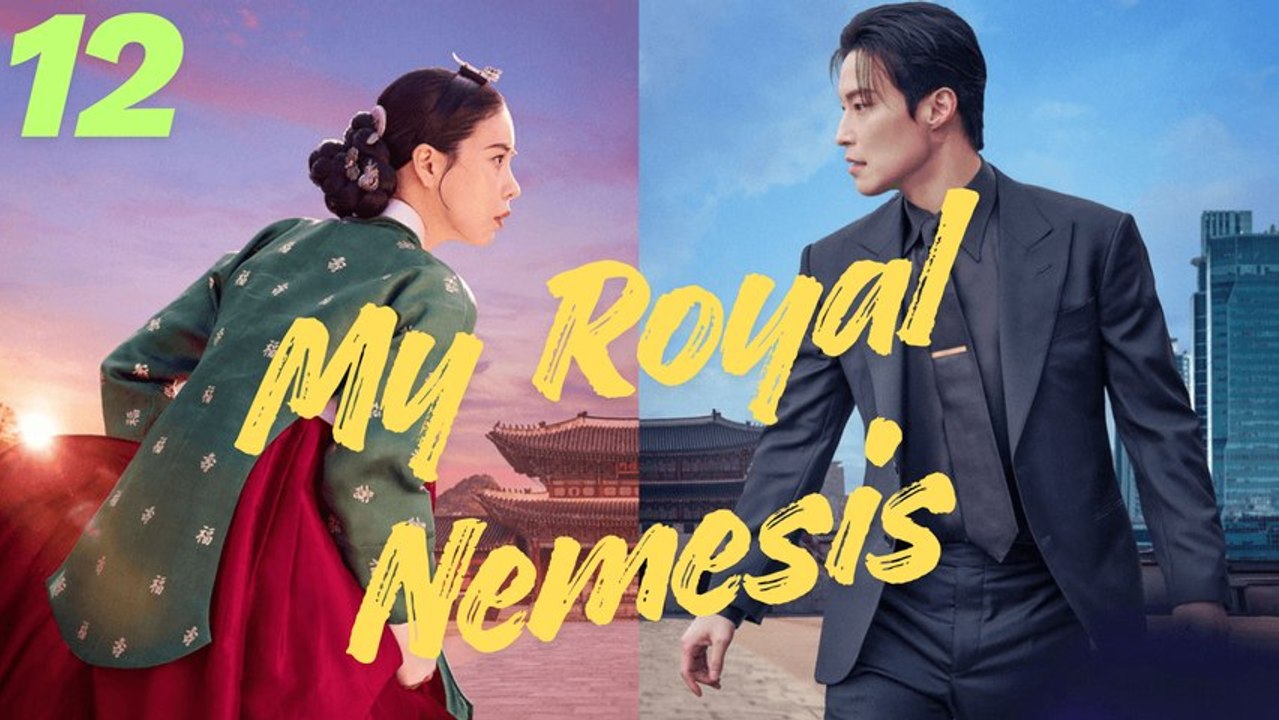 My Royal Nemesis 📺 EP 12 🌍 ENGSUB Bibi.Films