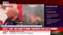 Incendie dans le Var: "Le feu brûle toujours, on n'est pas du tout sur un feu fixé", assure le directeur du SDIS