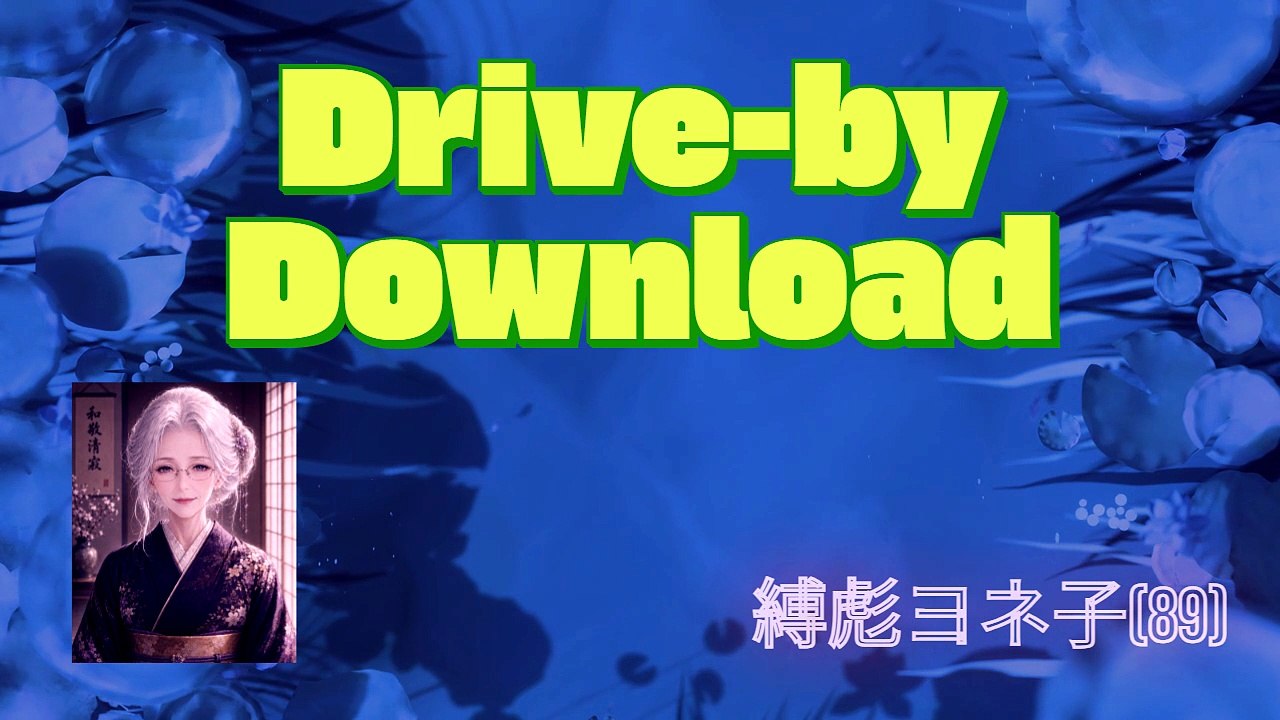 Drive-by Download