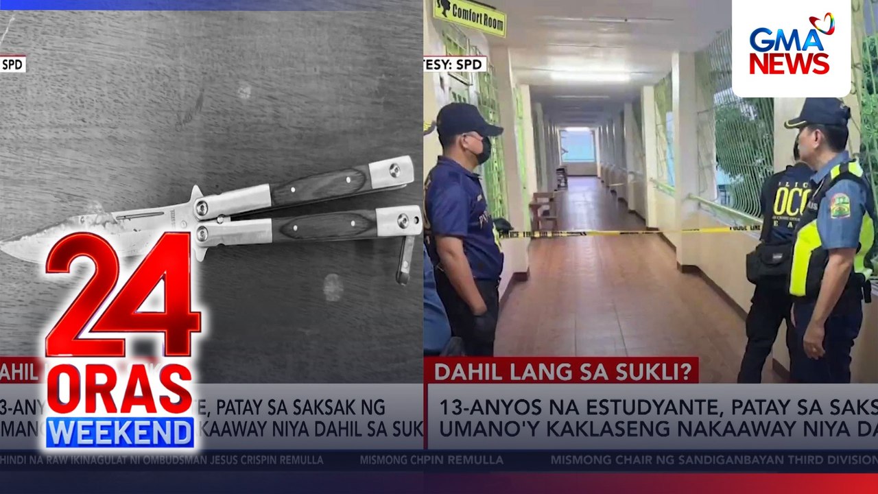 13-anyos, patay sa saksak ng umano’y kaklaseng nakaaway dahil sa sukli | 24 Oras Weekend