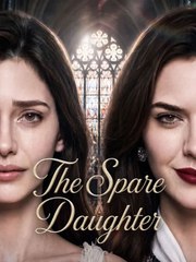 The Spare Daughter ????????????FULL MOVIES ENGLISH SUB 2026