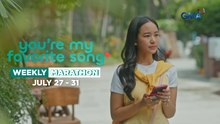 You're My Favorite Song: Weekly Marathon | July 27 - July 31, 2026