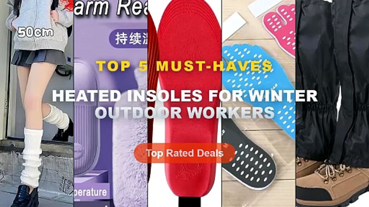 Heated Insoles For Winter Outdoor Workers: Top 5 Best Sellers