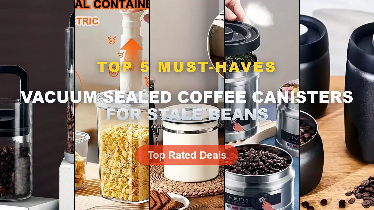 Ultimate Guide to the Best Vacuum Sealed Coffee Canisters For Stale Beans - 304 Stainless Steel Coffee Beans Vacuum Stor...