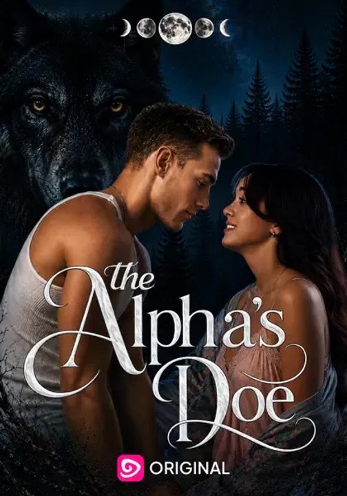 The Alpha's Doe Full Story Part 1/1 | Short Drama