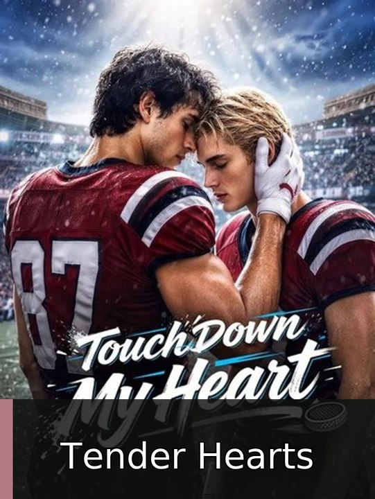 Touch Down My Heart HdNew engsub fullfilm⭕️🍿🍿 Tender Hearts