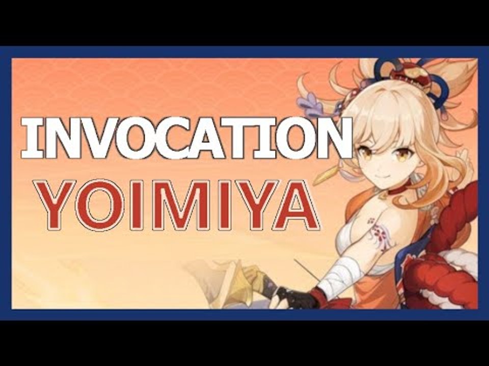 Genshin Impact FR | INVOCATION YOIMIYA ! VITE FAIT BIEN FAIT