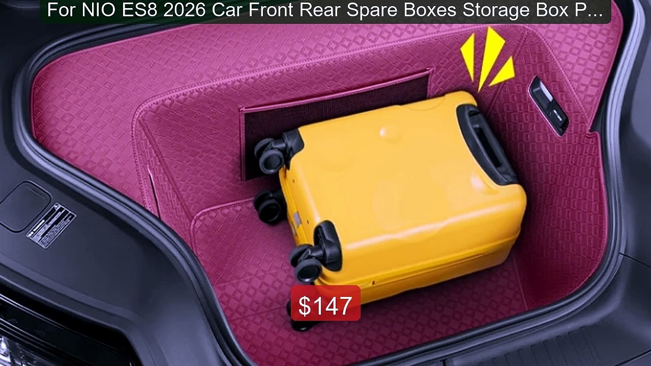 For NIO ES8 2026 Car Front Rear Spare Boxes Storage Box Pads L... -- Hot Deal 2026 | Limited Offer!