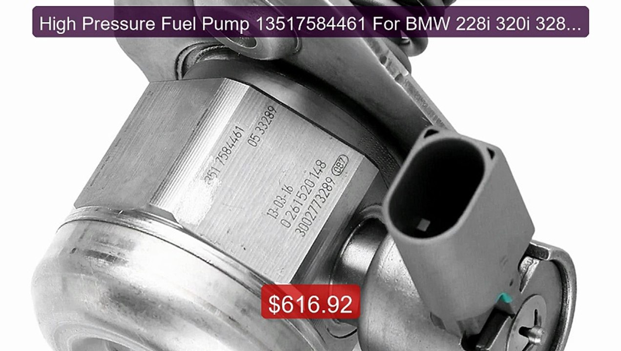 High Pressure Fuel Pump 13517584461 For BMW 228i 320i 328i 428i 528... -- Top Rated 2026 | Buy Now!