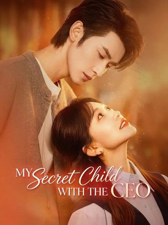 My Secret Child With The CEO -DUBBED