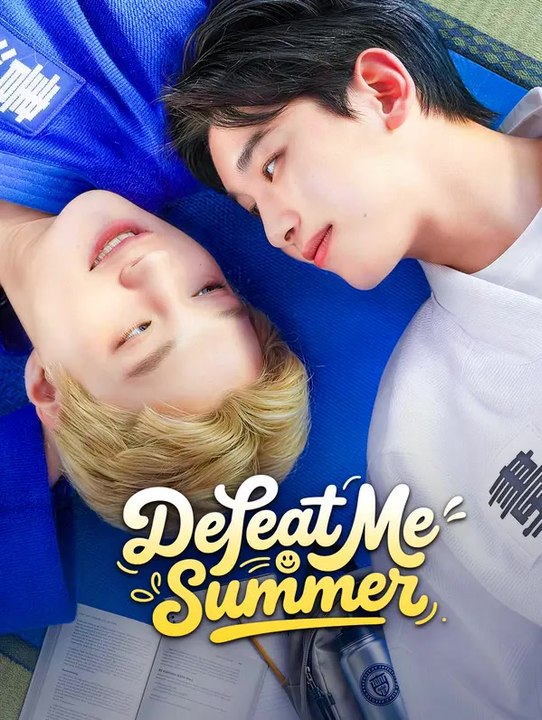 Defeat Me, Summer | Komplette Serie | Short Drama Deutsch