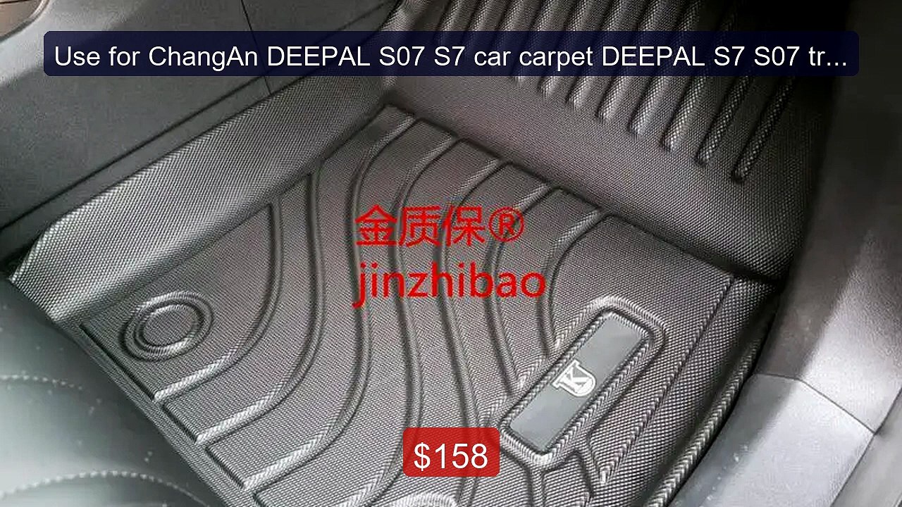 Use for ChangAn DEEPAL S07 S7 car carpet DEEPAL S7 S07 trun... -- Top Pick 2026 | Unbeatable Price!