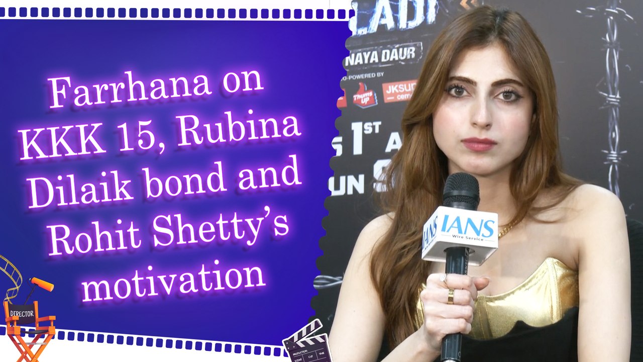 IANS Exclusive: Farrhana Bhatt opens up on KKK 15,  calls it toughest journey after Bigg Boss
