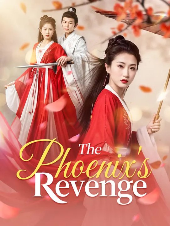 The Phoenix's Revenge | Komplette Serie | Short Drama Deutsch