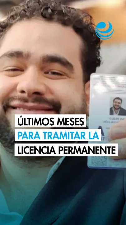 Licencia permanente ¿cuál es la fecha límite para tramitarla este 2026?