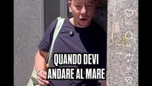 Daniele condotta story quando devi andare al mare