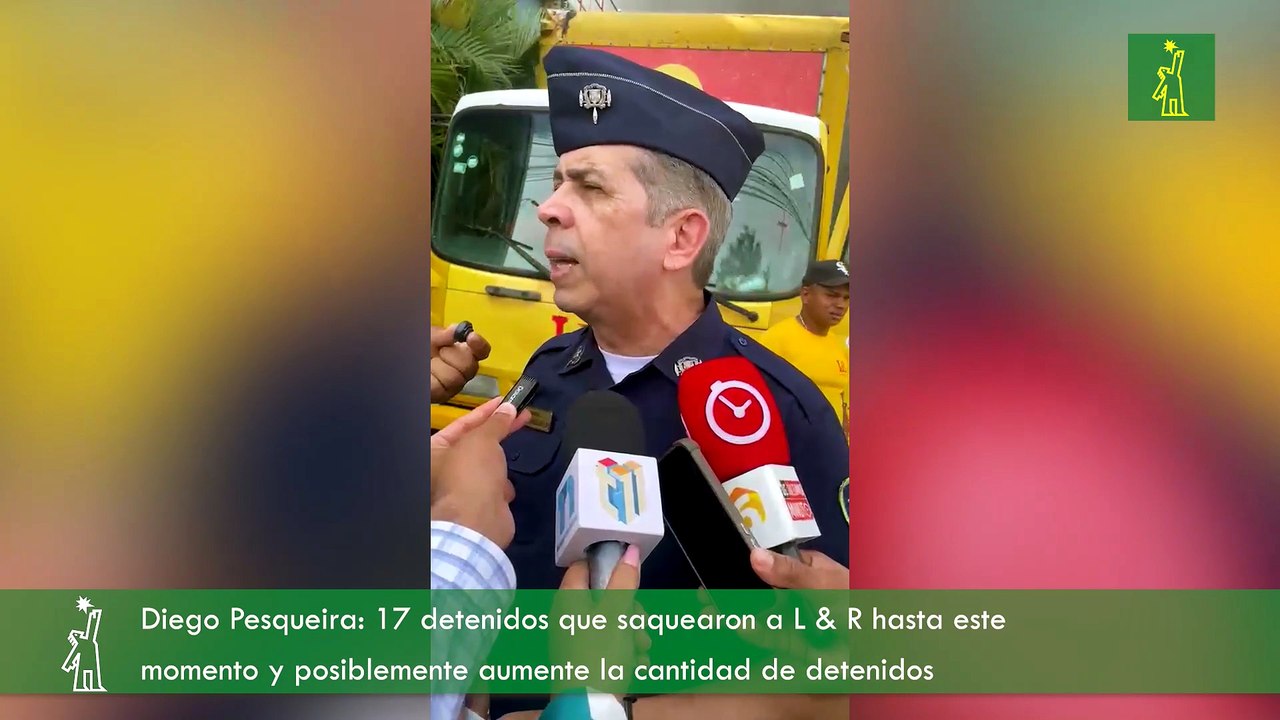 Diego Pesqueira: 17 detenidos que saquearon a L & R hasta este momento y posiblemente aumente la cantidad de detenidos