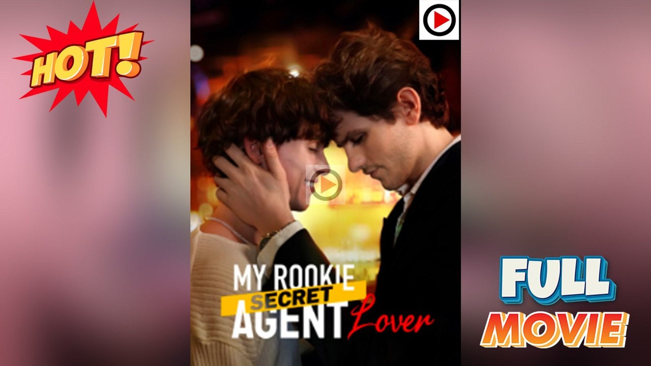 My Rookie Secret Agent Lover (Full Movie) | English Sub