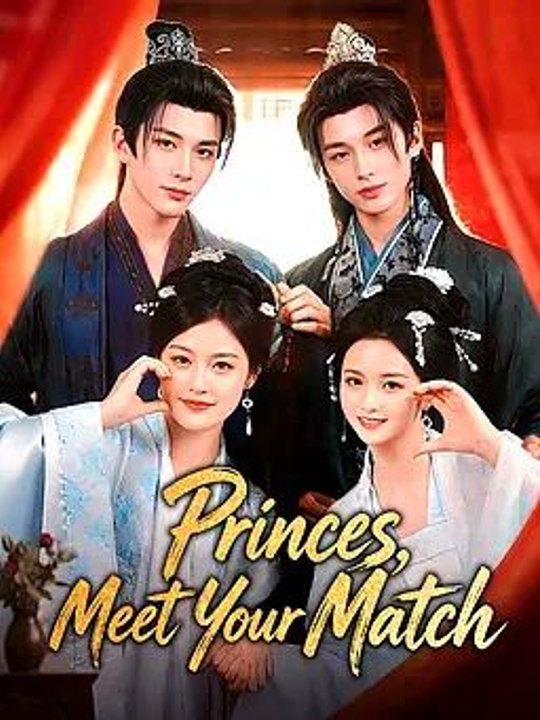 Princes, Meet Your Match