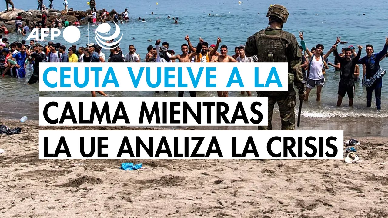 España anuncia normalidad en Ceuta en medio de crisis diplomática