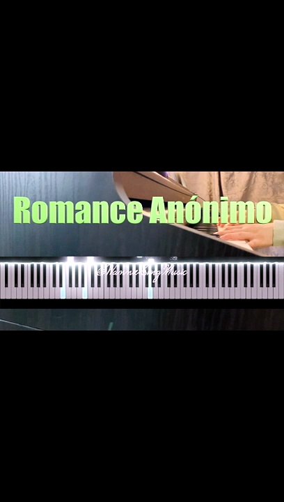 Romance Anonimo PIANO Tutorial