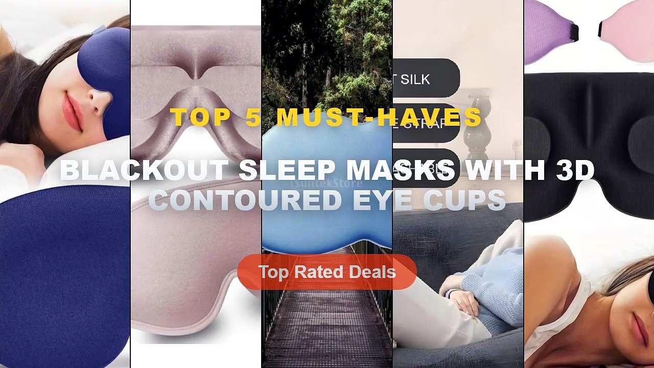 Blackout Sleep Masks With 3D Contoured Eye Cups: Top 5 Best Sellers
