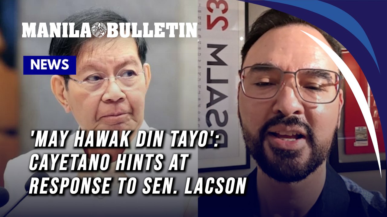 'May hawak din tayo': Cayetano hints at response to Sen. Lacson