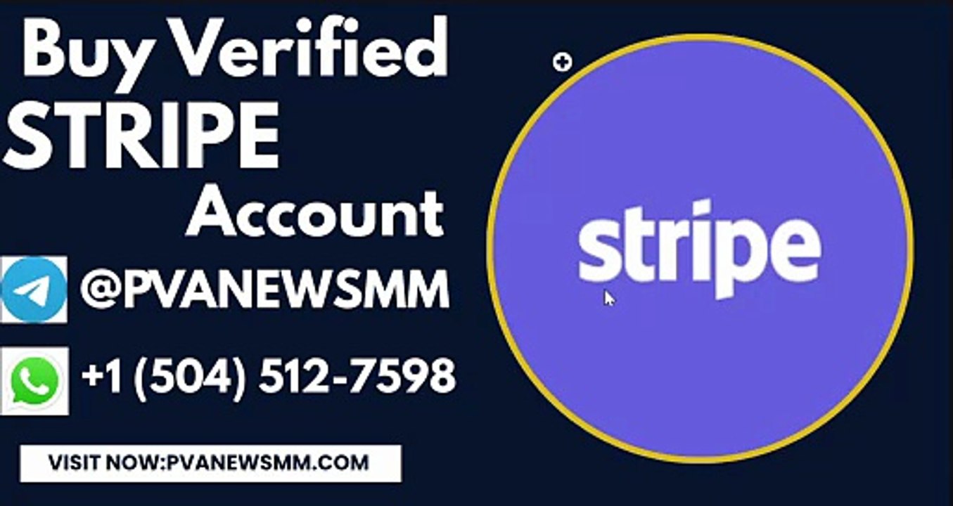 Buy High-Quality Verified Stripe Accounts: Secure & Trusted Solutions