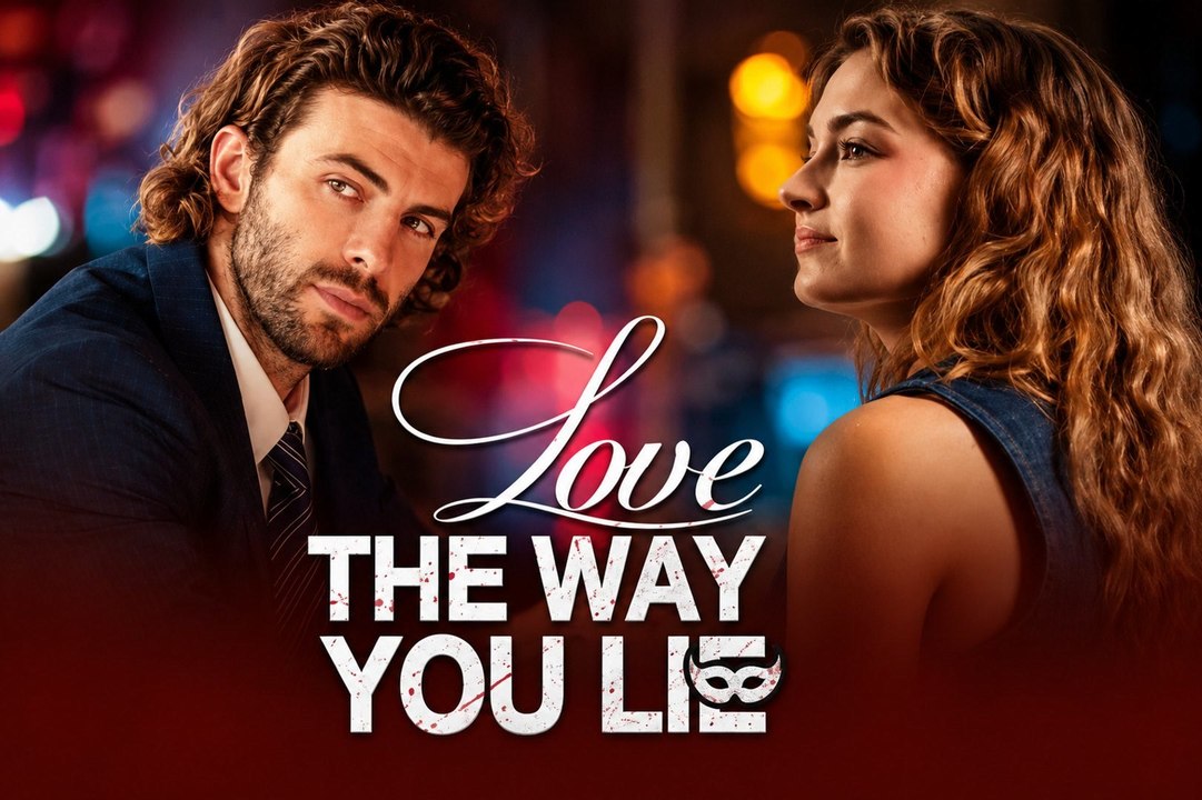 Love The Way You Lie Full EP | Viral Romance Drama Series | Emotional Love Story Short Drama ENGSUB