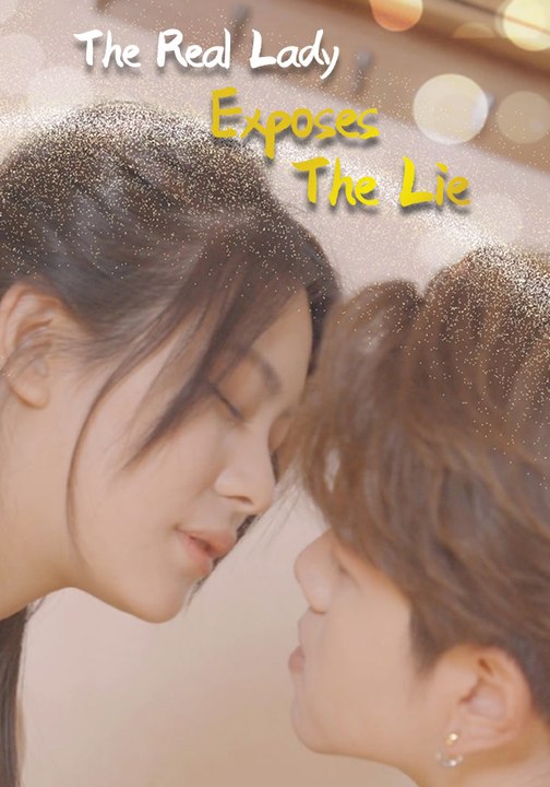 Real Lady Exposes Lies | Full Series | Short Drama English