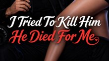 I Tried To Kill Him, He Died For Me - Mafia Romance Full EP #ADB