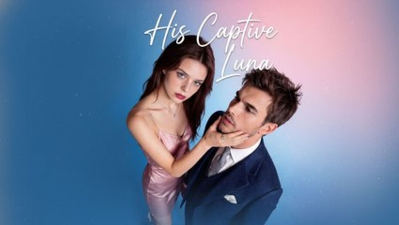 His Captive Luna Full🌹FULL🌹