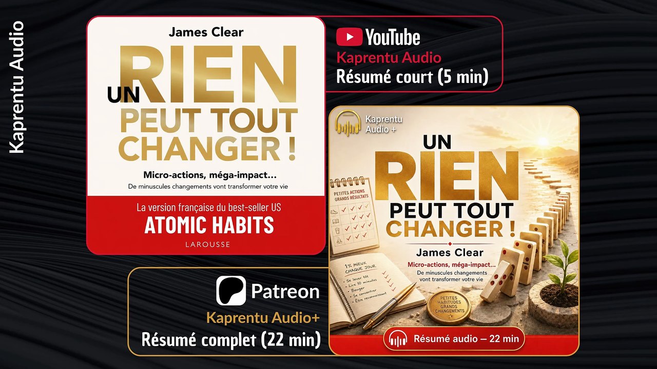 Comment de petites habitudes peuvent changer votre vie