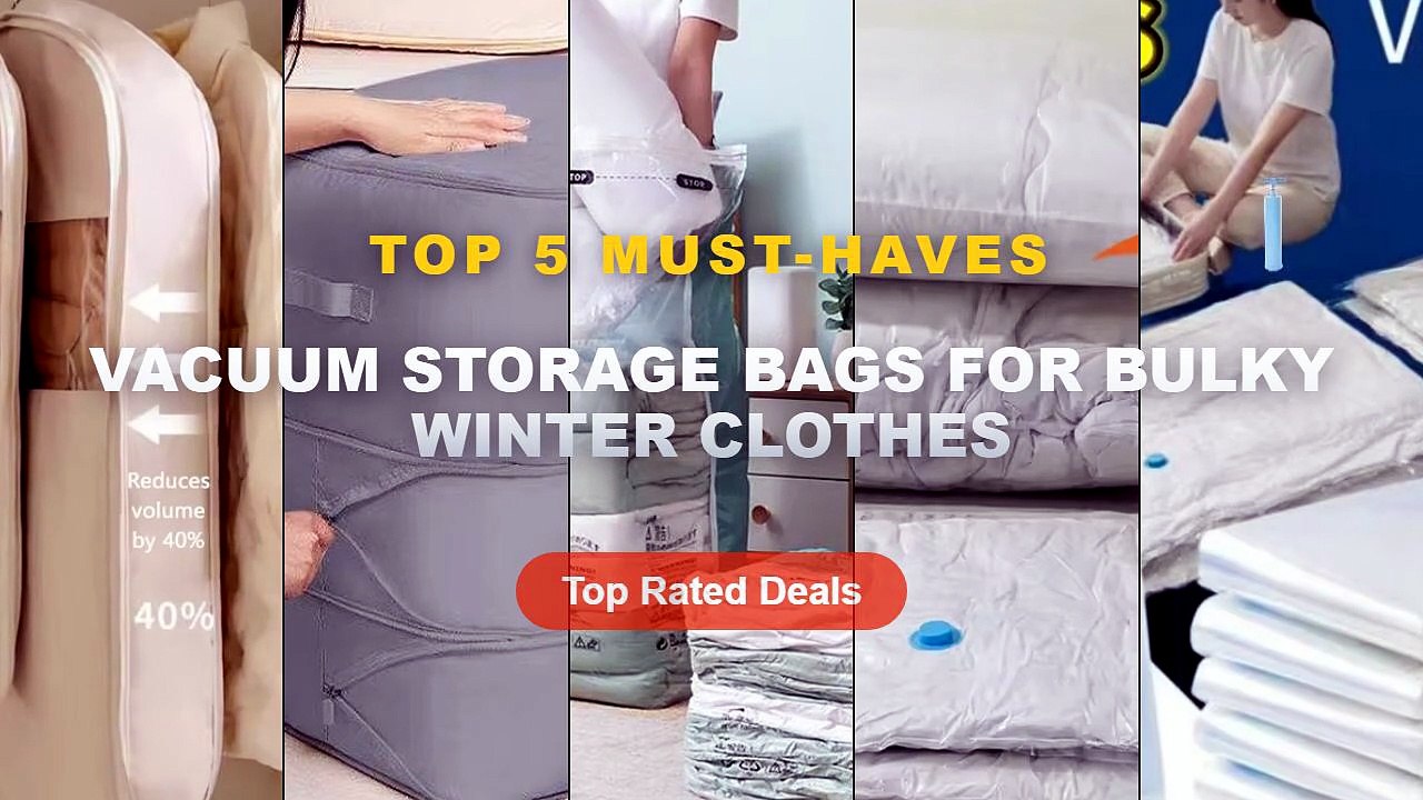 Vacuum Storage Bags For Bulky Winter Clothes: T...