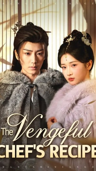 The Vengeful Chef’s Recipe | English Sub | Drama Hub