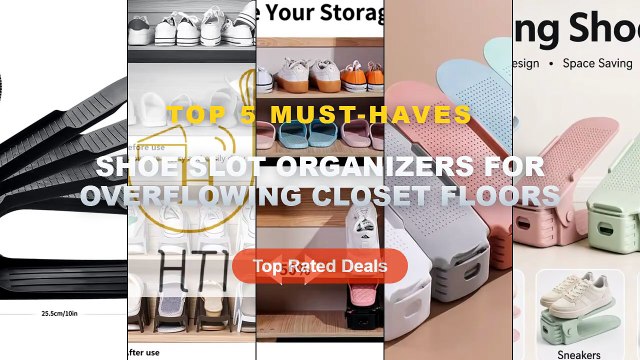 Shoe Slot Organizers For Overflowing Closet Floors: Top 5 Best Sellers - 10Pcs Shoe Stacker Adjustable Shoe Slots Organi...