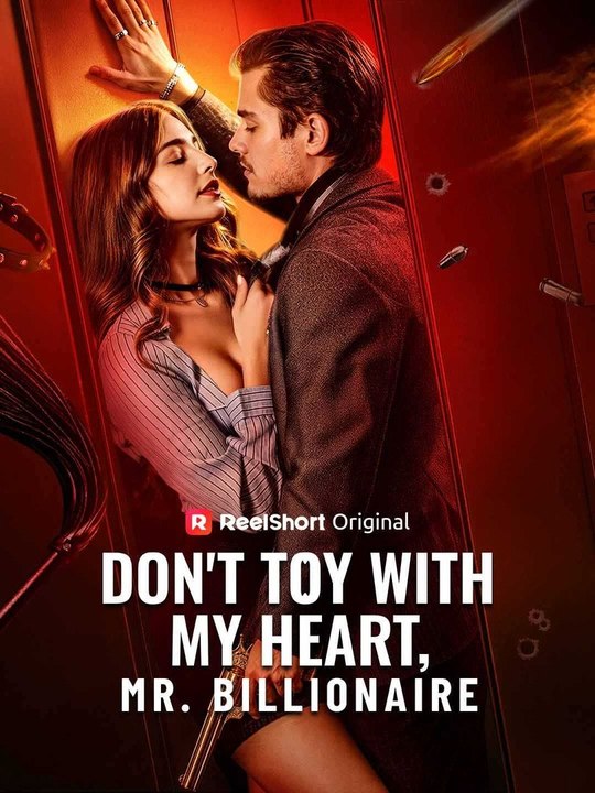 Don'T Toy With My Heart Mr. Billionaire Golden Cinema Studios