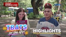 TBATS On The Go: Analyn Barro, napa-react sa kakaibang honeymoon confession!