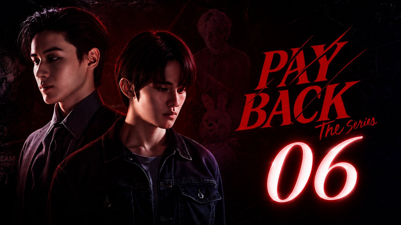 Payback The Series Episode 6 ( English Subtitles )