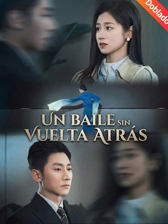 [Doblado]Un baile sin vuelta atrás En Español
