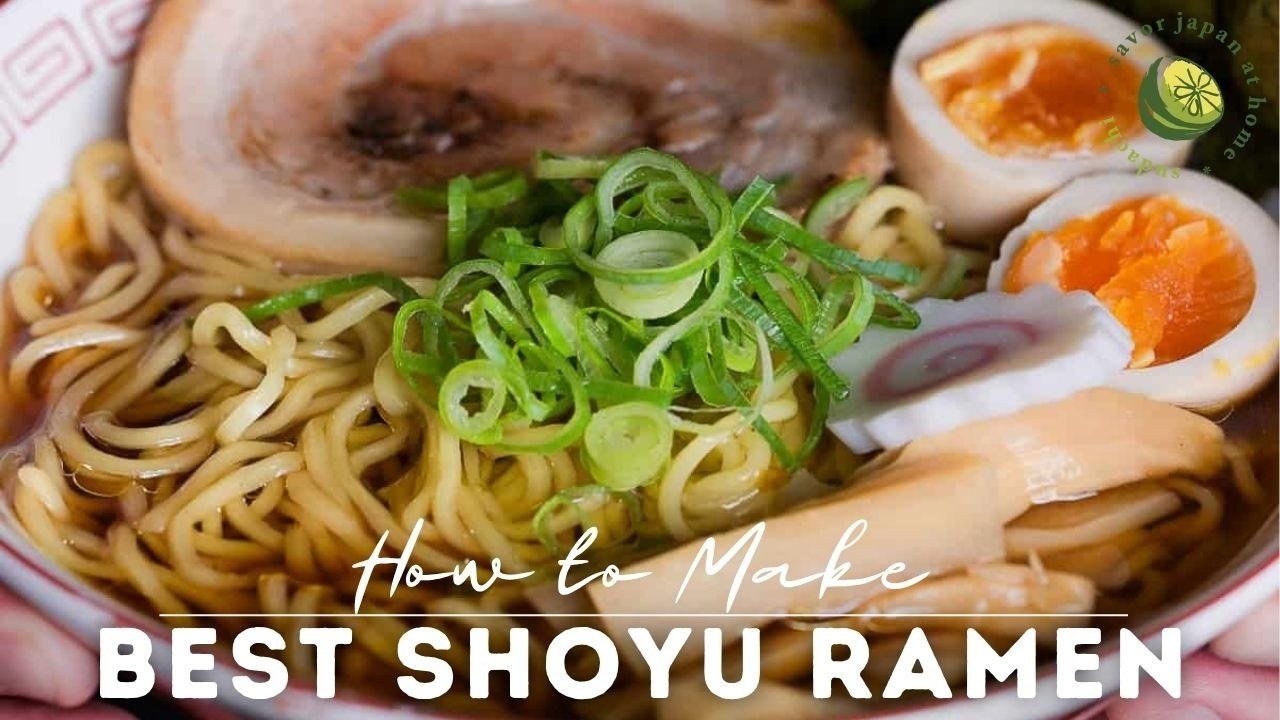 How to Make Shoyu Ramen (Soy Sauce Ramen) That Stays Clear