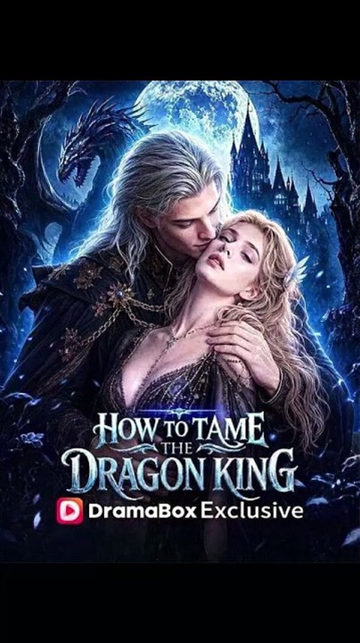 How to Tame the Dragon King - Full Movie HD | Dragon King Love Story #ADB [Full Movie]
