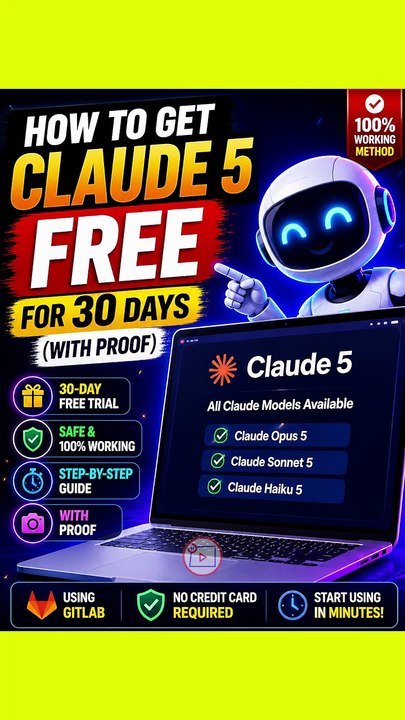 How to Get Claude 5 FREE for 30 Days (GitLab Tutorial)