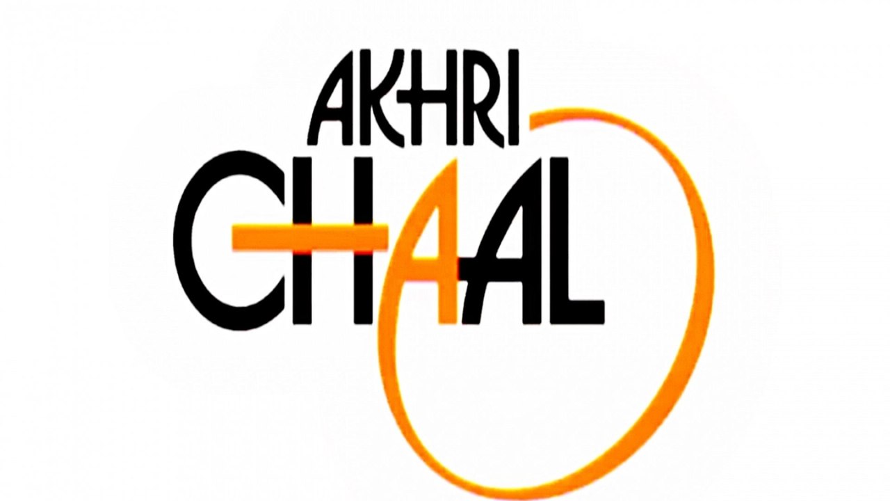 Akhri Chaal