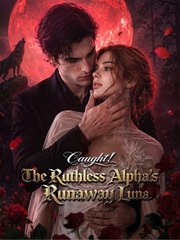 Caught! The Ruthless Alphas Runaway Luna ????????????FULL MOVIES ENGLISH SUB 2026