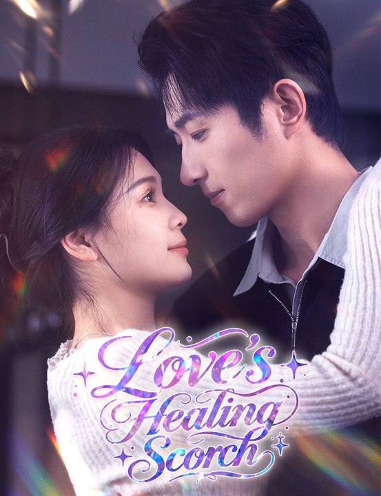 Love’s Healing Scorch