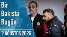 Türkiye ve dünya gündeminde neler oldu? İşte Bir Bakışta Bugün
