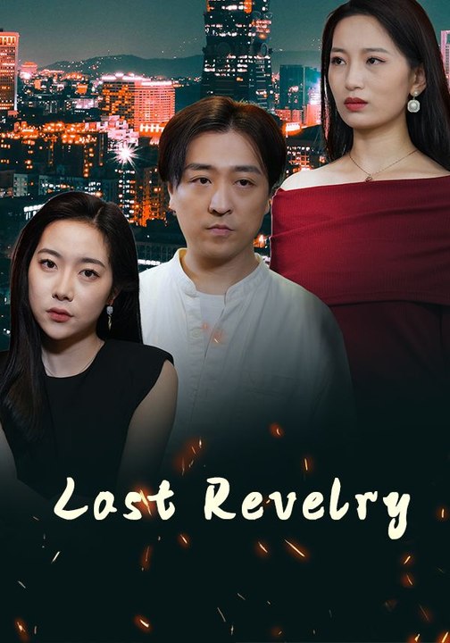 Last Revelry Eng Sub